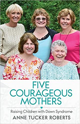 Five Courageous Mothers