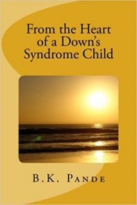 From the Heart of a Down's Syndrome Child