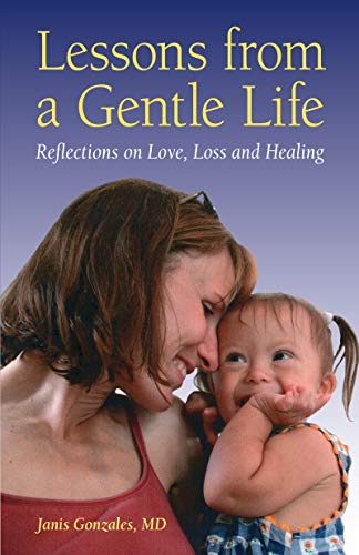 Lessons from a Gentle Life
