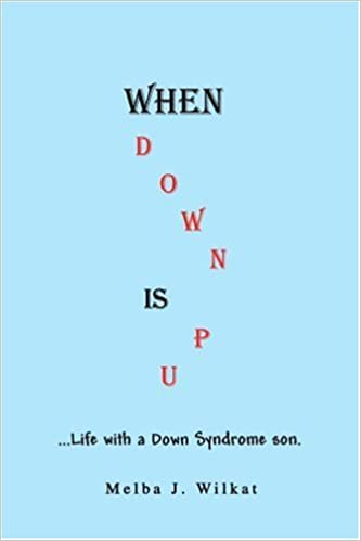 WHEN DOWN IS UP