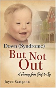 Down (Syndrome) But Not Out