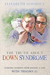 The Truth About Down Syndrome